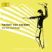 Herbert von Karajan - The First Recordings