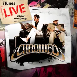 iTunes Live from Montreal - Chromeo