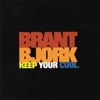 Brant Bjork - Searchin'