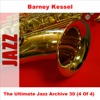 The Ultimate Jazz Archive 30: Barney Kessel (4 of 4), 2007