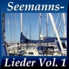 Seemannslieder und Shanties, Vol. 1