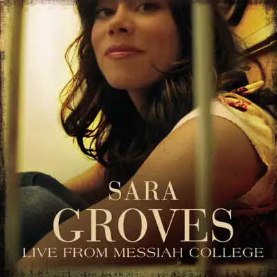 Live from Messiah College (EP) - Sara Groves