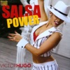 Salsa Power, 2007