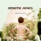 Rivertown - Desoto Jones lyrics