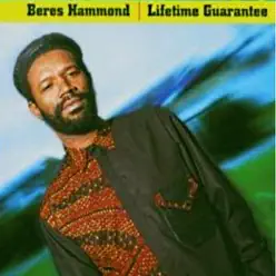 Lifetime Guarantee - Beres Hammond