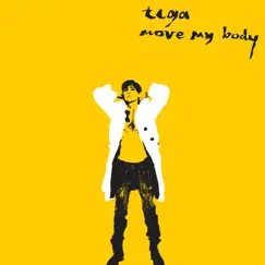 Move My Body - Single by Tiga album reviews, ratings, credits