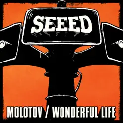 Molotov / Wonderful Life - EP - Seeed