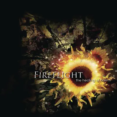 The Healing of Harms - Fireflight