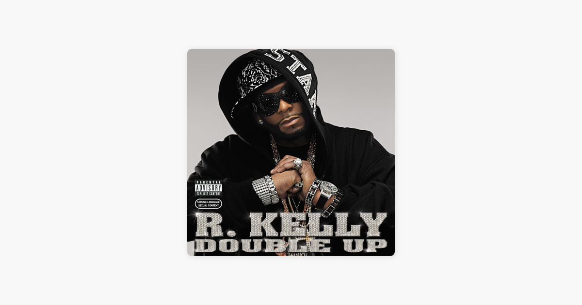 ‎double Up By R Kelly On Apple Music