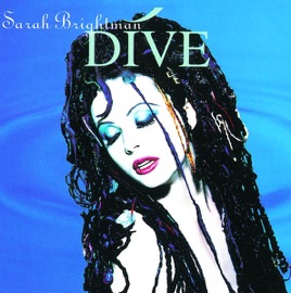 ‎Dive by Sarah Brightman on Apple Music