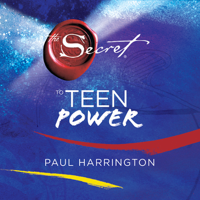 Paul Harrington - The Secret to Teen Power (Unabridged) artwork