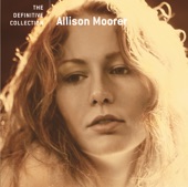 The Definitive Collection: Allison Moorer, 2005