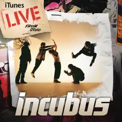 iTunes Live from SoHo - Incubus