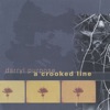 A Crooked Line, 2002