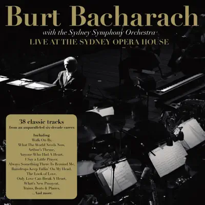 Live At the Sydney Opera House - Burt Bacharach
