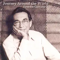 Journey Around The World by Ernesto Cortazar album reviews, ratings, credits