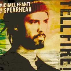 Yell Fire! - Michael Franti & Spearhead