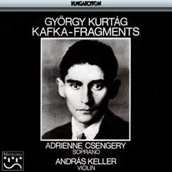 Kafka-Fragments by Adrienne Csengery & András Keller album reviews, ratings, credits