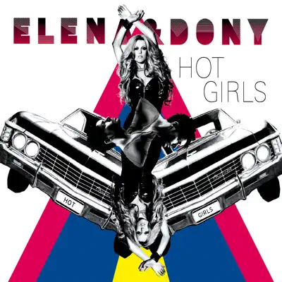 Hot Girls (Radio Edit) - Single - Élena