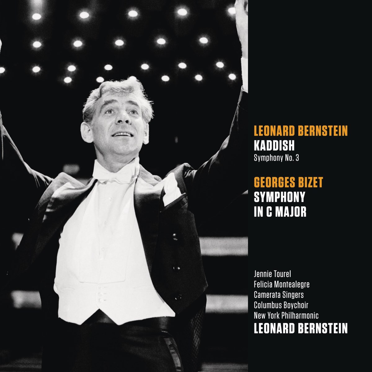 Bernstein: Kaddish - Symphony No. 3; Bizet: Symphony in C Major de