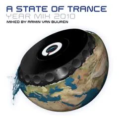 A State of Trance Yearmix 2010 (Mixed by Armin van Buuren) - Armin Van Buuren