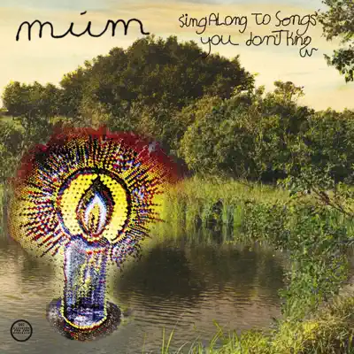 Sing Along to Songs You Don't Know - Múm
