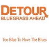 Too Blue To Have the Blues - Single