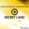 Secret Land [feat. Sharon May Linn] album lyrics, reviews, download