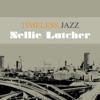 Timeless Jazz: Nellie Lutcher, 1995