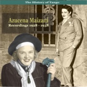 The History of Tango / Tangos With Azucena Maizani / Recordings 1928-1938 artwork