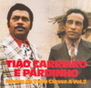 Modas de Viola Classe a, Vol. 2 - Tião Carreiro e Pardinho