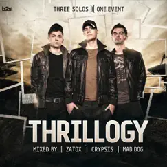 Thrillogy 2012 (Mixed By Zatox, Crypsis & Mad Dog) by Crypsis, Mad Dog & Zatox album reviews, ratings, credits