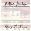 Adios Amigo - Single album lyrics, reviews, download