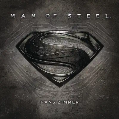 Man of Steel (Original Motion Picture Soundtrack) - Hans Zimmer