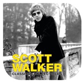 Scott Walker - If You Go Away