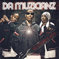 Da Muzicianz - Da Muzicianz Da Muzicianz - Da Muzicianz