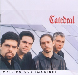 Catedral - Eu Amo Mais Você