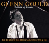 Glenn Gould: A State of Wonder - The Complete Goldberg Variations (1955 & 1981) artwork