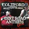 Dirt Road Anthem (feat. Brantley Gilbert) [Live] - Single album lyrics, reviews, download