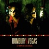 Bunbury - Puta Desagradecida