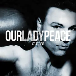 Curve - Our Lady Peace