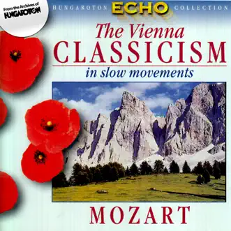 The Vienna Classicism in Slow Movements by Various Artists & János Rolla album reviews, ratings, credits