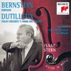 Bernstein & Dutilleux: Violin Concertos