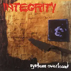 Systems Overload - Integrity