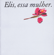 O Bêbado e a Equilibrista - Elis Regina