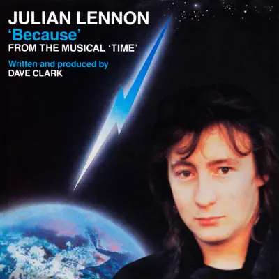 Because (From the Musical "Time) [Remastered] - Single - Julian Lennon