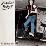 Zero Boys - I'm Bored
