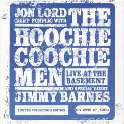 Live At the Basement by Jon Lord & The Hoochie Coochie Men album reviews, ratings, credits
