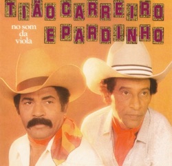 Tião Carreiro e Pardinho - Raízes do Amor