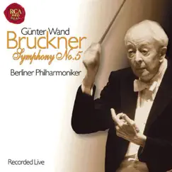 Bruckner: Symphony No. 5 by Günter Wand & Berlin Philharmonic album reviews, ratings, credits